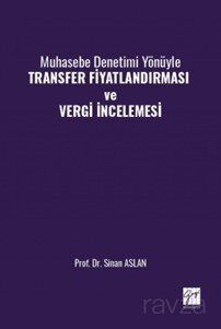 Muhasebe Denetimi Yönüyle Transfer Fiyatlandırması ve Vergi İncelemesi - 1