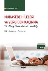 Muhasebe Hileleri ve Vergiden Kaçınma - Seçkin Yayıncılık