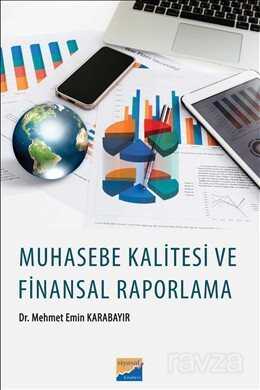 Muhasebe Kalitesi ve Finansal Raporlama - Siyasal Kitabevi