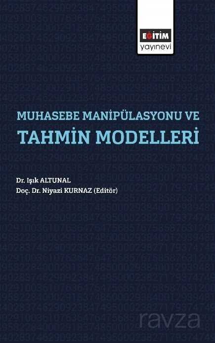 Muhasebe Manipülasyonları ve Tahmin Modelleri - 1