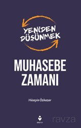 Muhasebe Zamanı / Yeniden Düşünmek - Tire Kitap