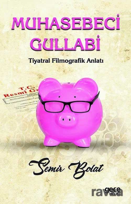 Muhasebeci Gullabi - Gece Kitaplığı