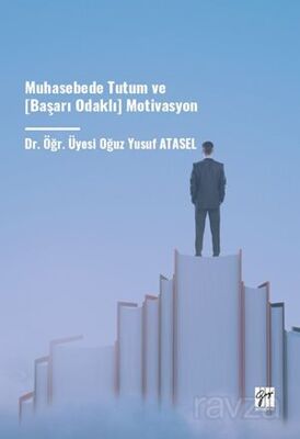 Muhasebede Tutum ve [Başarı Odaklı] Motivasyon - 1