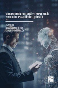 Muhasebenin Geleceği ve Yapay Zeka: Yenilik İle Pratiği Birleştirmek - 1