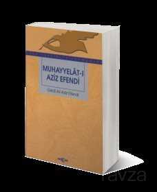 Muhayyelat-ı Aziz Efendi - Akçağ Yayınları