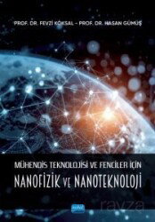 Mühendis Teknolojisi ve Fenciler için Nanofizik ve Nanoteknoloji - Nobel Yayın Dağıtım