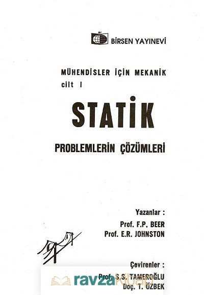 Mühendisler İçin Mekanik Cilt:1 / Statik Problemlerin Çözümleri - 2