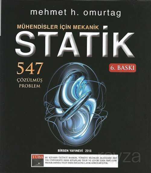 Mühendisler İçin Mekanik Statik 547 Çözülmüş Problem - Birsen Yayınevi