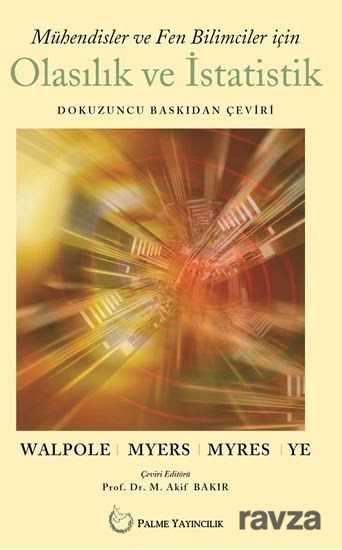 Mühendisler ve Fen Bilimciler İçin Olasılık ve İstatistik - Palme Yayıncılık