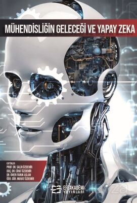 Mühendisliğin Geleceği ve Yapay Zeka - 1