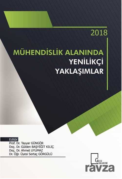 Mühendislik Alanında Yenilikçi Yaklaşımlar - 1