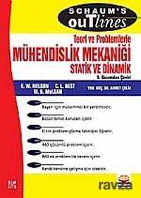 Mühendislik Mekaniği Statik ve Dinamik Teori ve Problemlerle / Engineering Mechanics Statics and Dyn - Nobel Yayın Dağıtım