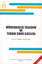 Mühendislik Tasarım ve Teknik Sunu İlkeleri - İzü Yayınları (İstanbul Zaim Üniversitesi)