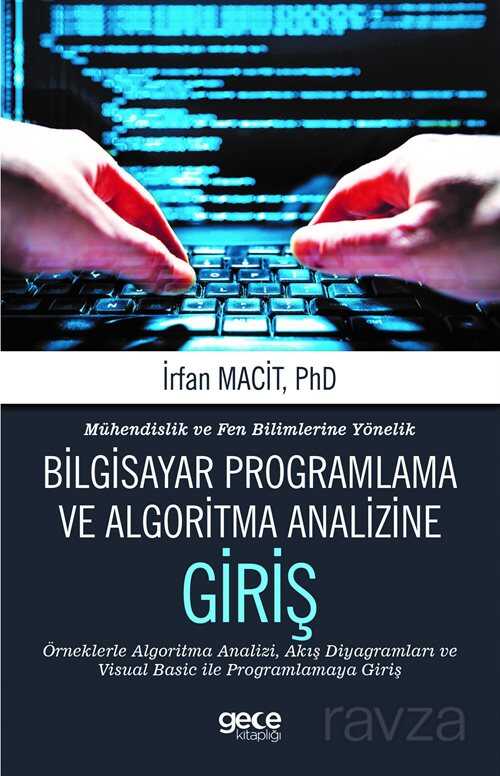 Mühendislik ve Fen Bilimlerine Yönelik Bilgisayar Programlama ve Algoritma Analizine Giriş - Gece Kitaplığı