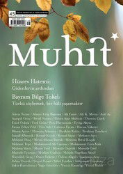 Muhit Dergi Aylık Edebiyat Dergisi Sayı:45 Eylül 2023 - Muhit Dergi