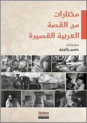 Muhtarat mine'l-Kıssati'l-Arabiyyeti'l-Kasira (Arap Kısa Öykülerinden Seçmeler) - Akdem Yayınları