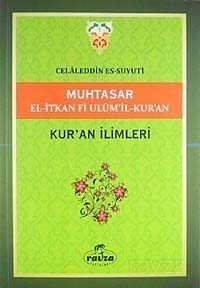 Muhtasar El-İtkan Fi Ulum'il-Kur'an / Kuran İlimleri (Yeşil kapak) - 1