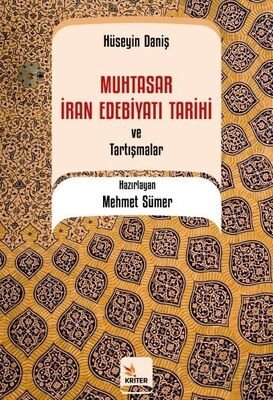 Muhtasar İran Edebiyatı Tarihi ve Tartışmalar - 1