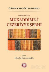 Muhtasar Mukaddime-i Cezeriyye Şerhi - M.Ü. İlahiyat Fak. Vakfı Yayınları