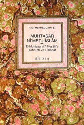 Muhtasar Ni'met-i İslam - Bedir Yayınları