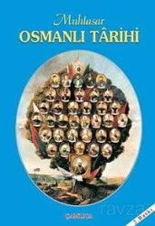 Muhtasar Osmanlı Tarihi - Çamlıca Basım Yayın