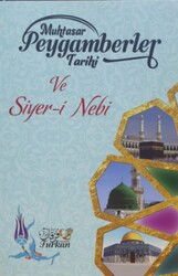 Muhtasar Peygamberler Tarihi Ve Siyeri Nebi - Furkan Kitabevi