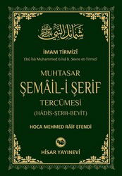 Muhtasar Şemail-İ Şerif Tercümesi - Hisar Yayınları