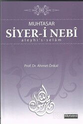 Muhtasar Siyer-i Nebi (a.s.) - Hikmetevi Yayınları