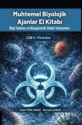 Muhtemel Biyolojik Ajanlar El Kitabı 1. Cilt - Virüsler - Akademisyen Kitabevi