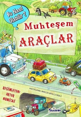 Muhteşem Araçlar Bu Nasıl Olabilir? - 1