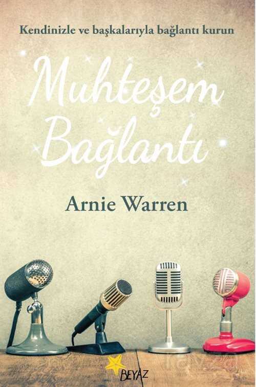 Muhteşem Bağlantı - Beyaz Yayınları