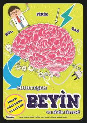 Muhteşem Beyin ve Sinir Sistemi - Teleskop Popüler Bilim