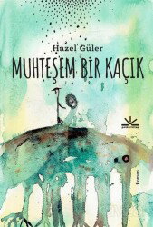 Muhteşem Bir Kaçık - Potkal Kitap