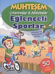 Muhteşem Çıkartmalar Aktiviteler - Eğlenceli Sporlar - Parıltı Yayıncılık