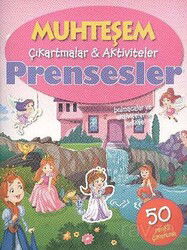Muhteşem Çıkartmalar - Aktiviteler -Prensesler - Parıltı Yayıncılık