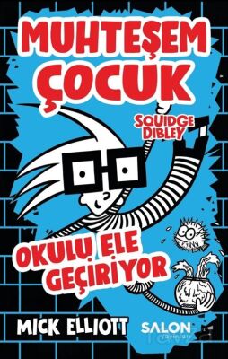 Muhteşem Çocuk Squidge Dibley - 1