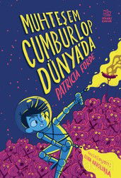 Muhteşem Cumburlop Dünya'da - İthaki Çocuk