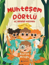 Muhteşem Dörtlü - Kayalıpark Yayınları