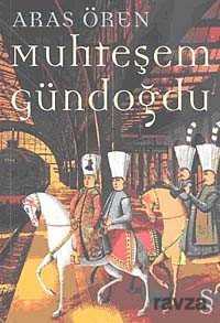 Muhteşem Gündoğdu - 1