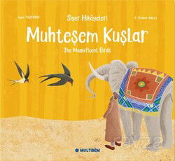 Muhteşem Kuşlar - Multibem Yayınları