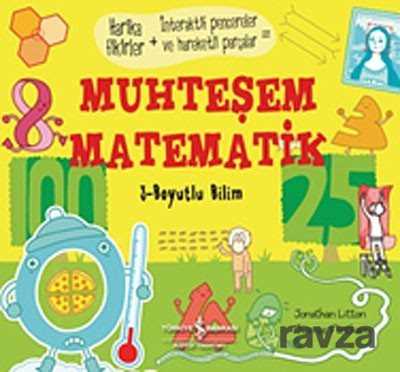 Muhteşem Matematik - 3 Boyutlu Bilim - İş Bankası Yayınları