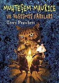 Muhteşem Maurice ve Değişmiş Fareleri - Tudem Yayınevi