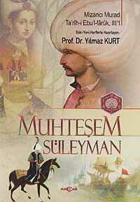 Muhteşem Süleyman - Akçağ Yayınları
