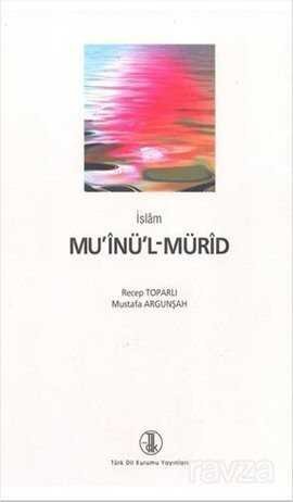 Mu'inü'l-Mürid - 1
