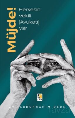 Müjde! Herkesin Vekili (Avukatı) Var - 1