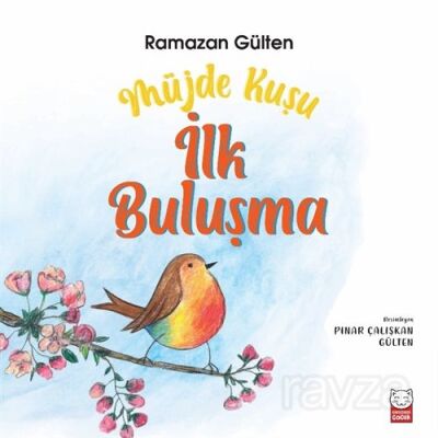 Müjde Kuşu - 1