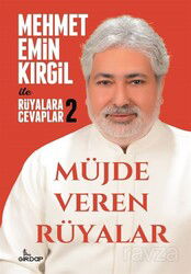 Müjde Veren Rüyalar / Mehmet Emin Kırgil İle Rüyalara Cevaplar 2 - Girdap Kitap