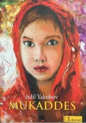 Mukaddes - İleri Yayınları