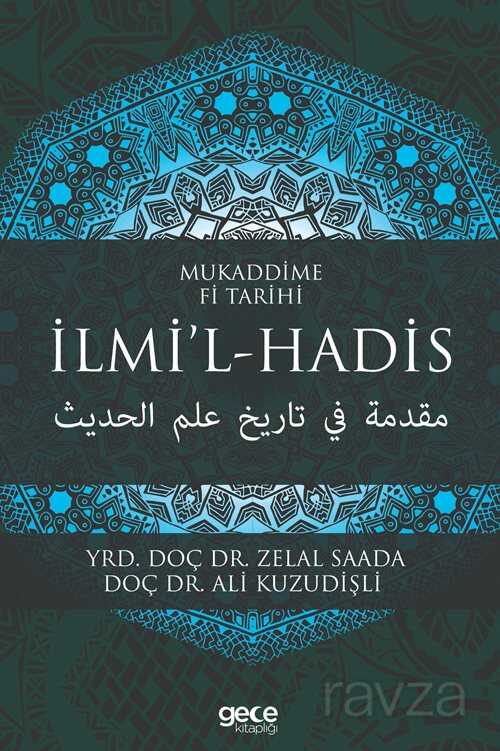 Mukaddime Fi Tarihi İlmi'l- Hadis - Gece Kitaplığı