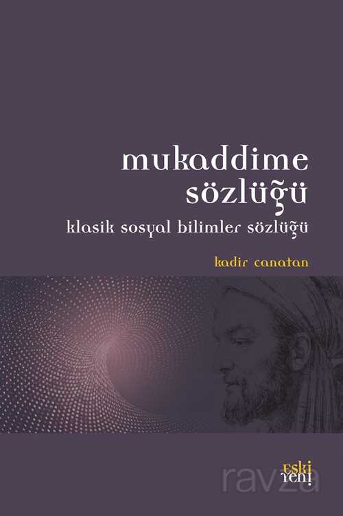 Mukaddime Sözlüğü - Eskiyeni Yayınları